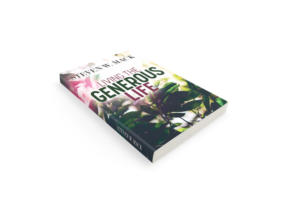 Living the Generous Life (Steven W. Mack) - PAPERBACK